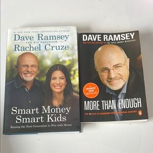Dave Ramsey books More than enough and Smart Money Smart kids never written in